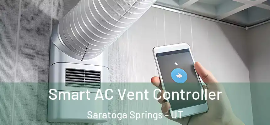 Smart AC Vent Controller Saratoga Springs - UT
